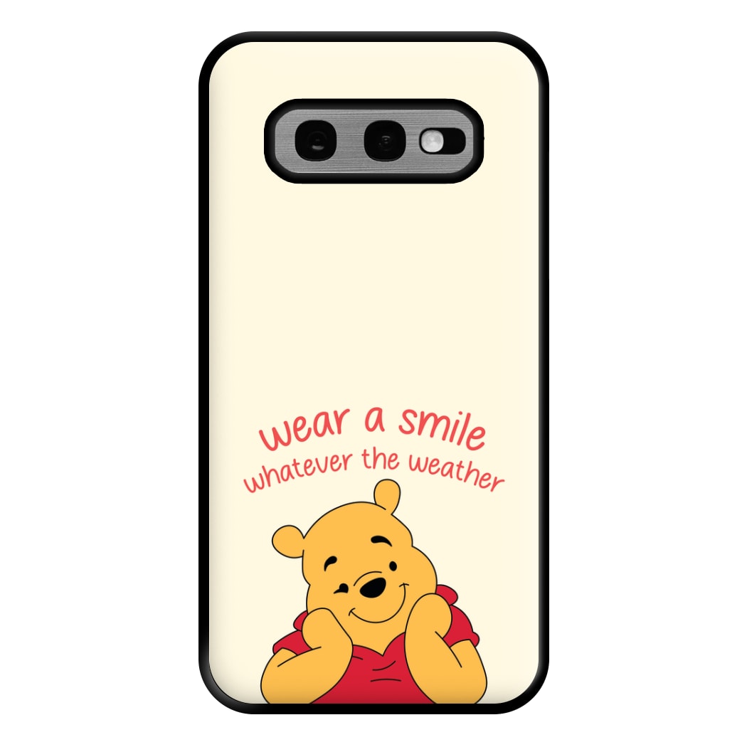 Wear A Smile Whatever The Weather  Phone Case for Galaxy S10e