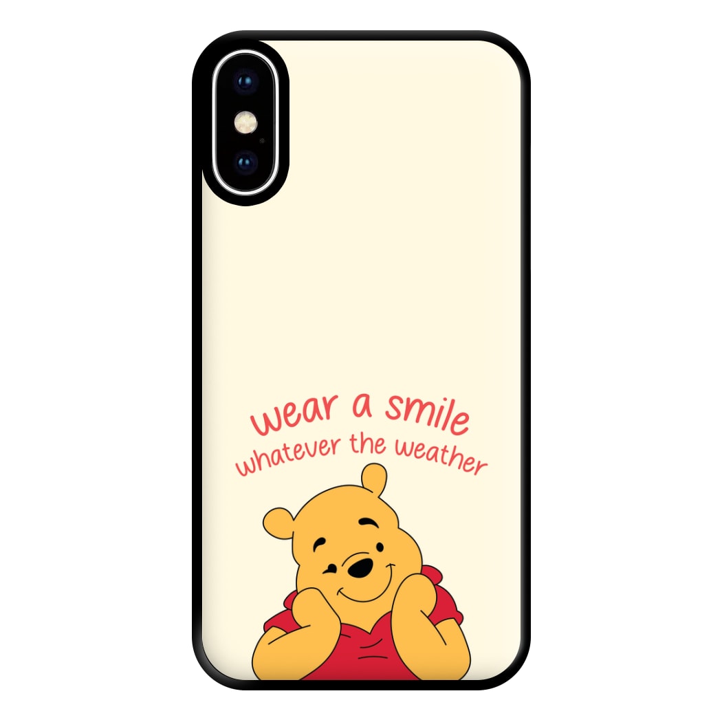 Wear A Smile Whatever The Weather  Phone Case for iPhone XS Max