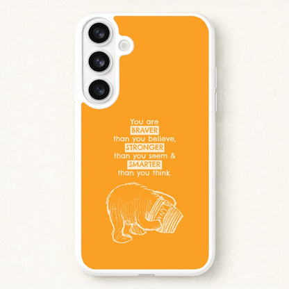 You Are Braver Phone Case for Galaxy S26