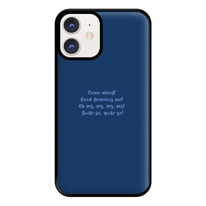 Come Along! Phone Case for iPhone 12 / 12 Pro