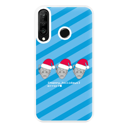 Happy Holidays Error - Doctor Who Phone Case for Huawei P30 Lite