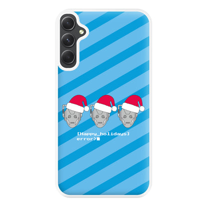 Happy Holidays Error - Doctor Who Phone Case for Galaxy A14