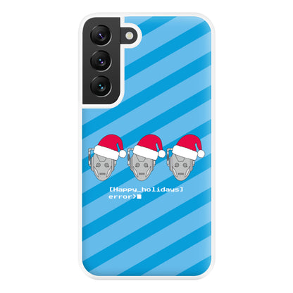 Happy Holidays Error - Doctor Who Phone Case for Galaxy S22 Plus