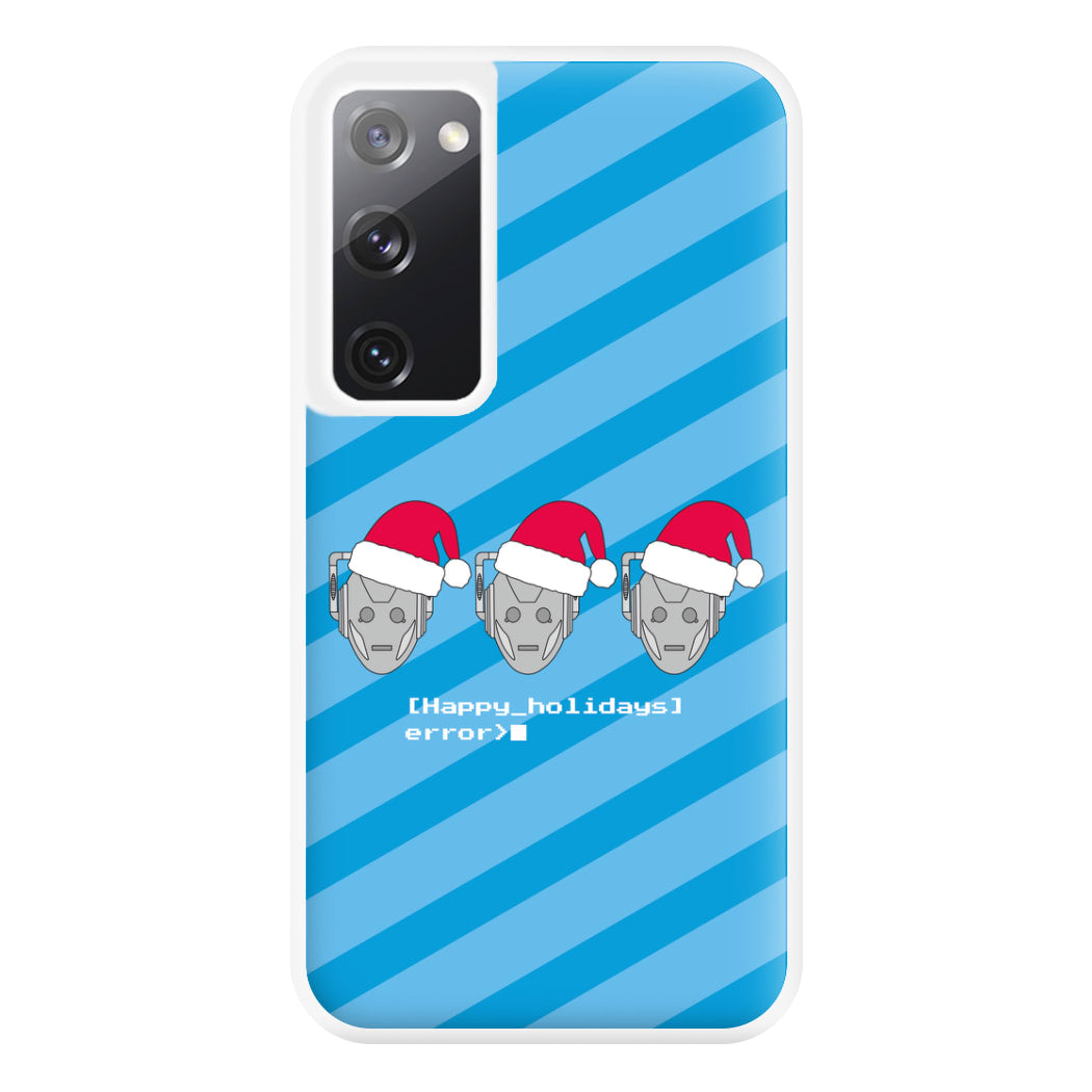 Happy Holidays Error - Doctor Who Phone Case for Galaxy S20FE