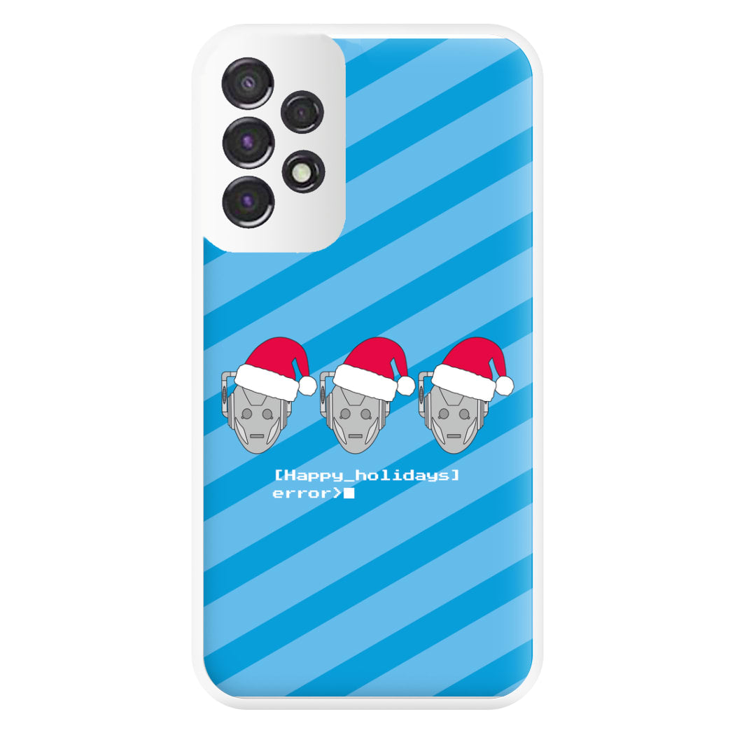 Happy Holidays Error - Doctor Who Phone Case for Galaxy A53