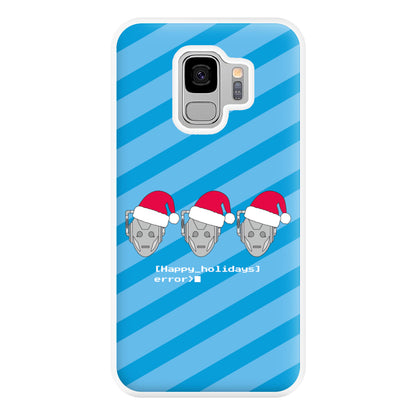 Happy Holidays Error - Doctor Who Phone Case for Galaxy S9 Plus