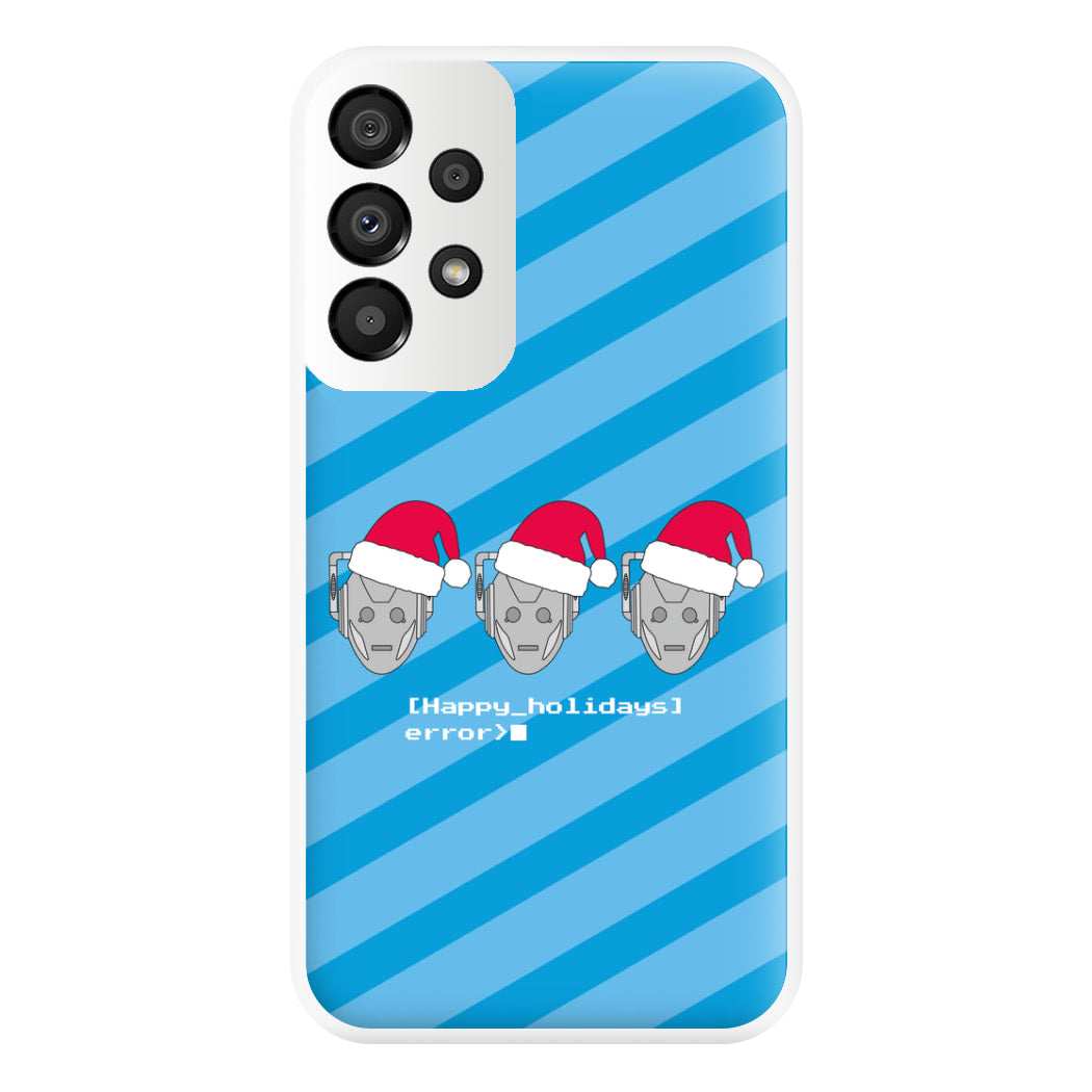 Happy Holidays Error - Doctor Who Phone Case for Galaxy A33