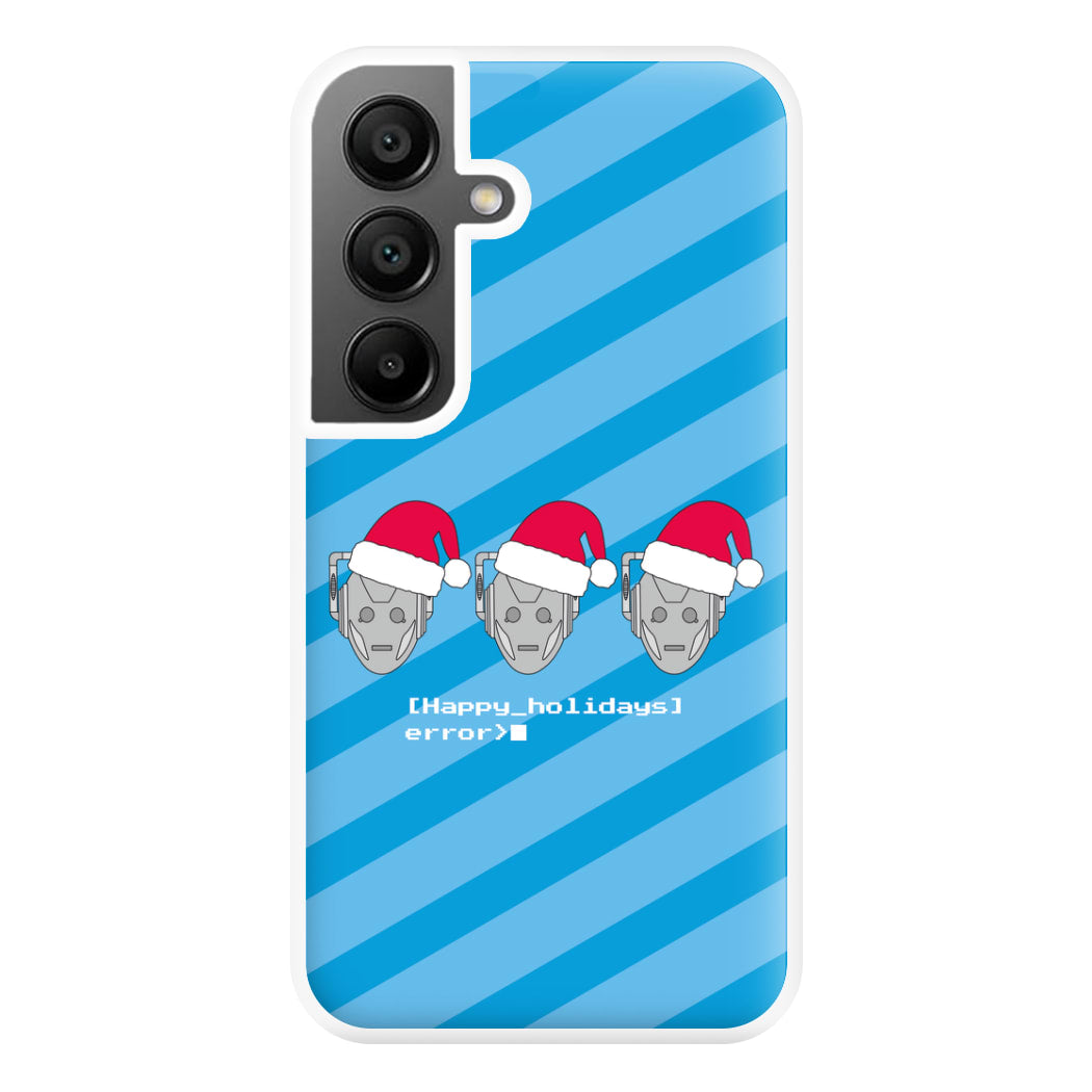 Happy Holidays Error - Doctor Who Phone Case for Galaxy A55