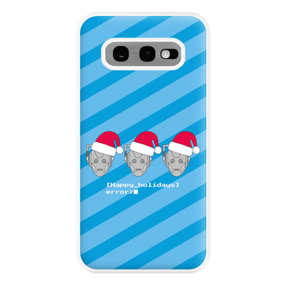 Happy Holidays Error - Doctor Who Phone Case for Galaxy S10e