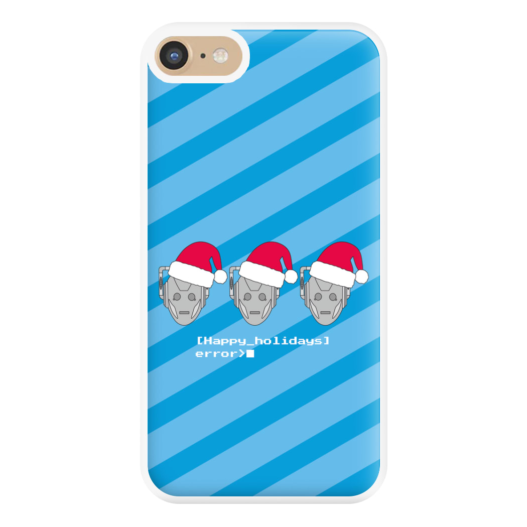 Happy Holidays Error - Doctor Who Phone Case for iPhone 6 / 7 / 8 / SE