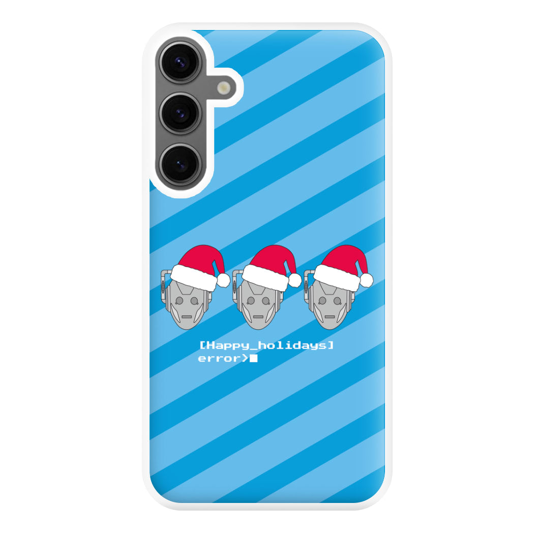 Happy Holidays Error - Doctor Who Phone Case for Galaxy S24FE