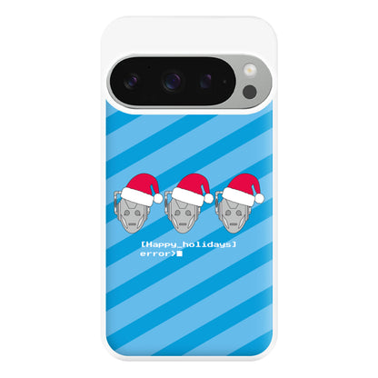 Happy Holidays Error - Doctor Who Phone Case for Google Pixel 9 Pro XL