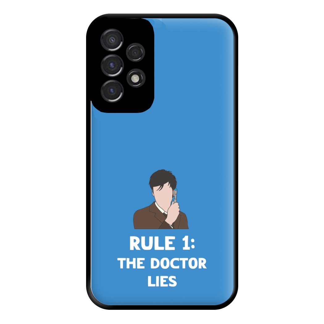 Rule 1: The Doctor Who Lies Phone Case for Galaxy A53