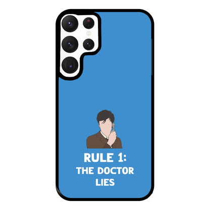 Rule 1: The Doctor Who Lies Phone Case for Galaxy S22 Ultra