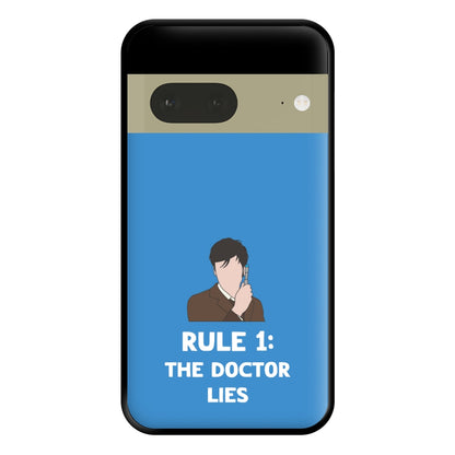 Rule 1: The Doctor Who Lies Phone Case for Google Pixel 7a