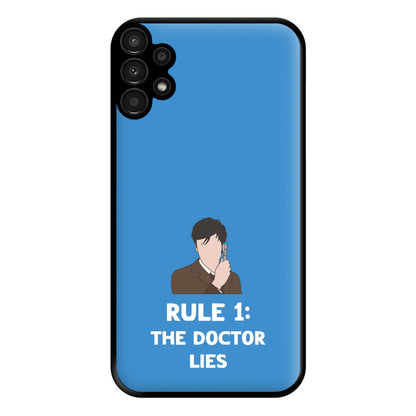 Rule 1: The Doctor Who Lies Phone Case for Galaxy A13