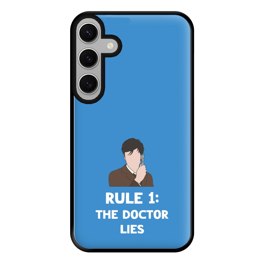 Rule 1: The Doctor Who Lies Phone Case for Galaxy S24FE