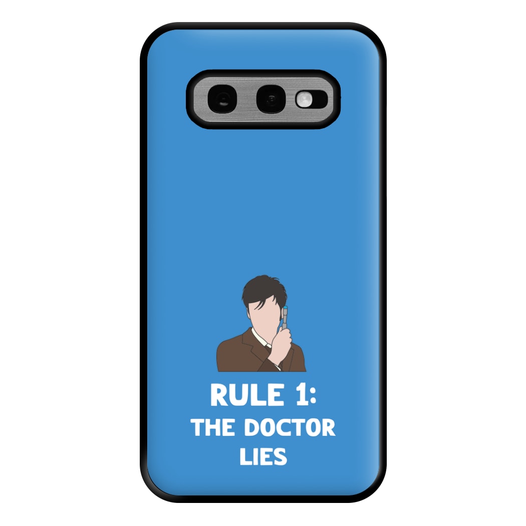 Rule 1: The Doctor Who Lies Phone Case for Galaxy S10e