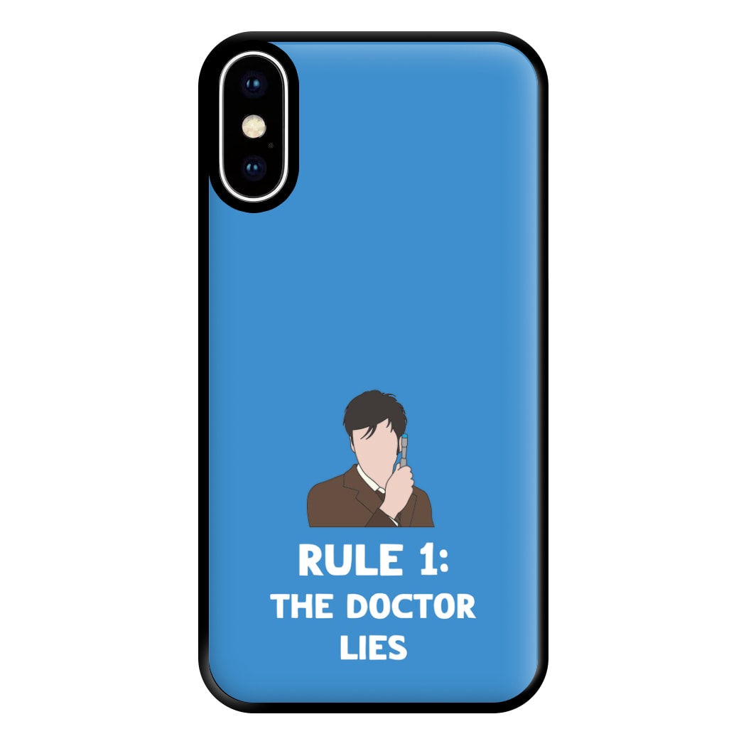 Rule 1: The Doctor Who Lies Phone Case for iPhone XS Max