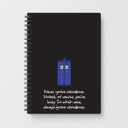 Never Ignore Coincidence Notebook 1