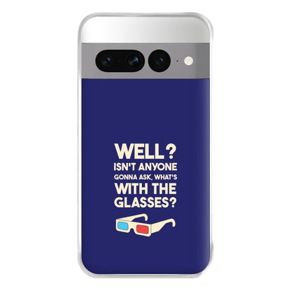 Well? Phone Case for Google Pixel 7 Pro