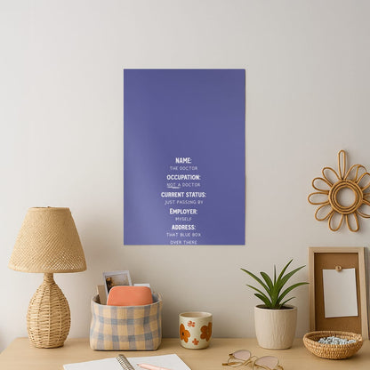 Name And Occupation - Doctor Who Art Print