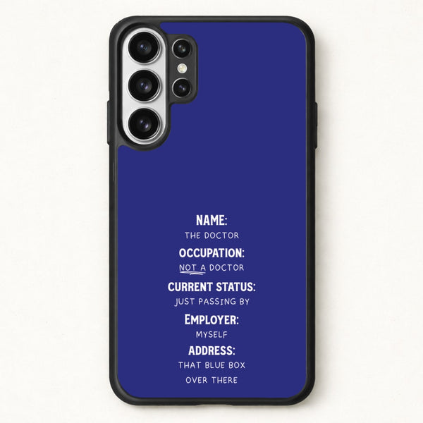 Name And Occupation - Doctor Who Phone Case for Galaxy S26 Ultra