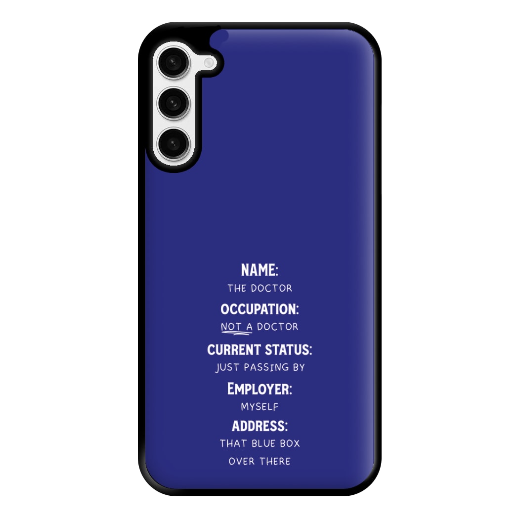 Name And Occupation - Doctor Who Phone Case for Galaxy S23 Plus