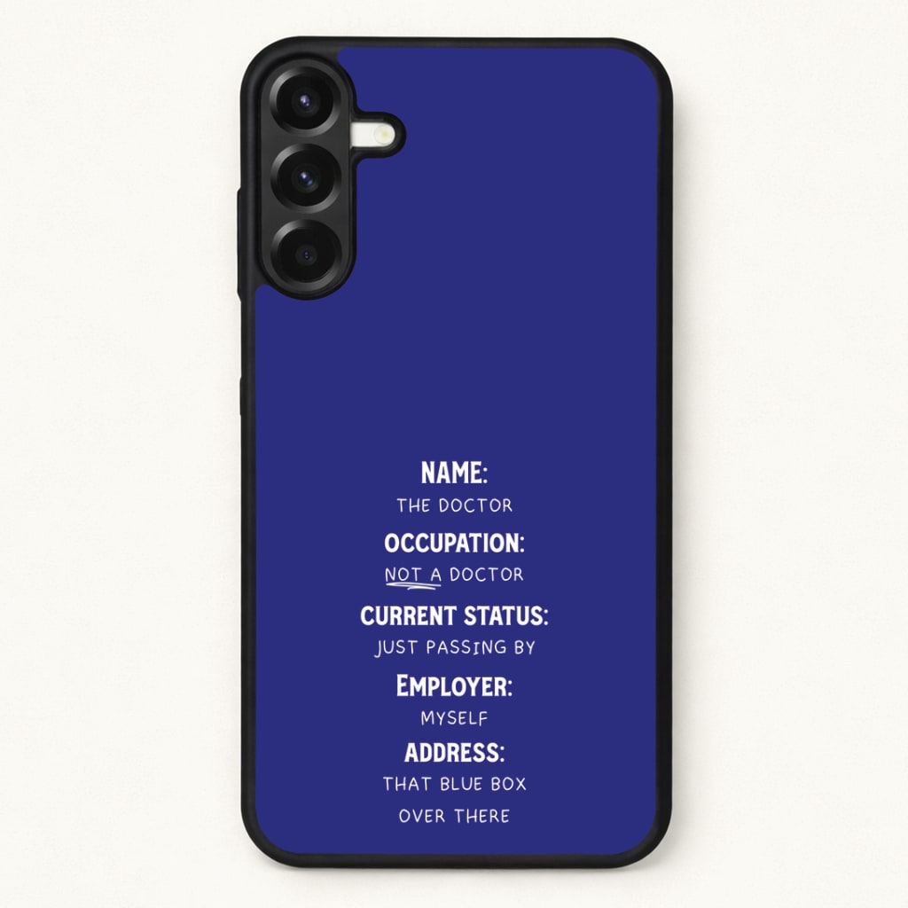 Name And Occupation - Doctor Who Phone Case for Galaxy A37