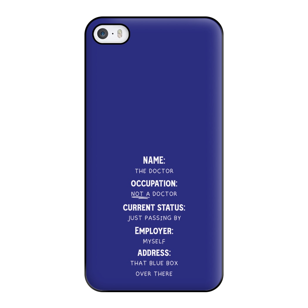 Name And Occupation - Doctor Who Phone Case for iPhone 5 / 5s / SE 2016