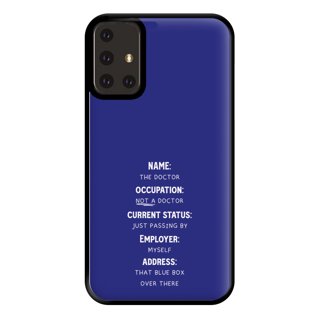 Name And Occupation - Doctor Who Phone Case for Galaxy A71