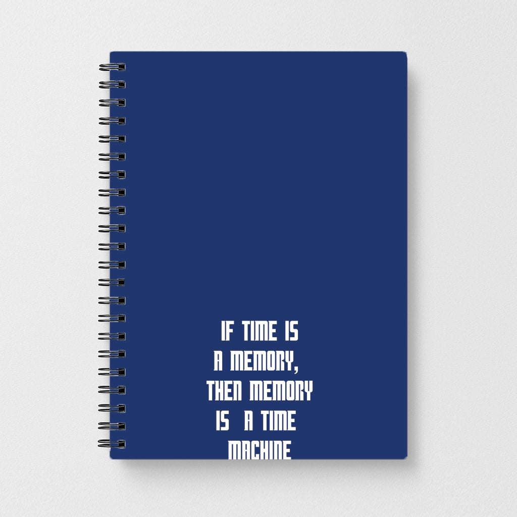 If Time Is A Memory - Doctor Who Notebook