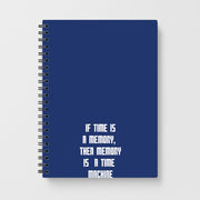 If Time Is A Memory - Doctor Who Notebook 1