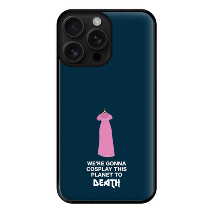 We're Gonna Cosplay - Doctor Who Phone Case for iPhone 16 Pro Max