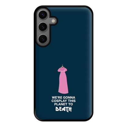 We're Gonna Cosplay - Doctor Who Phone Case for Galaxy S23FE