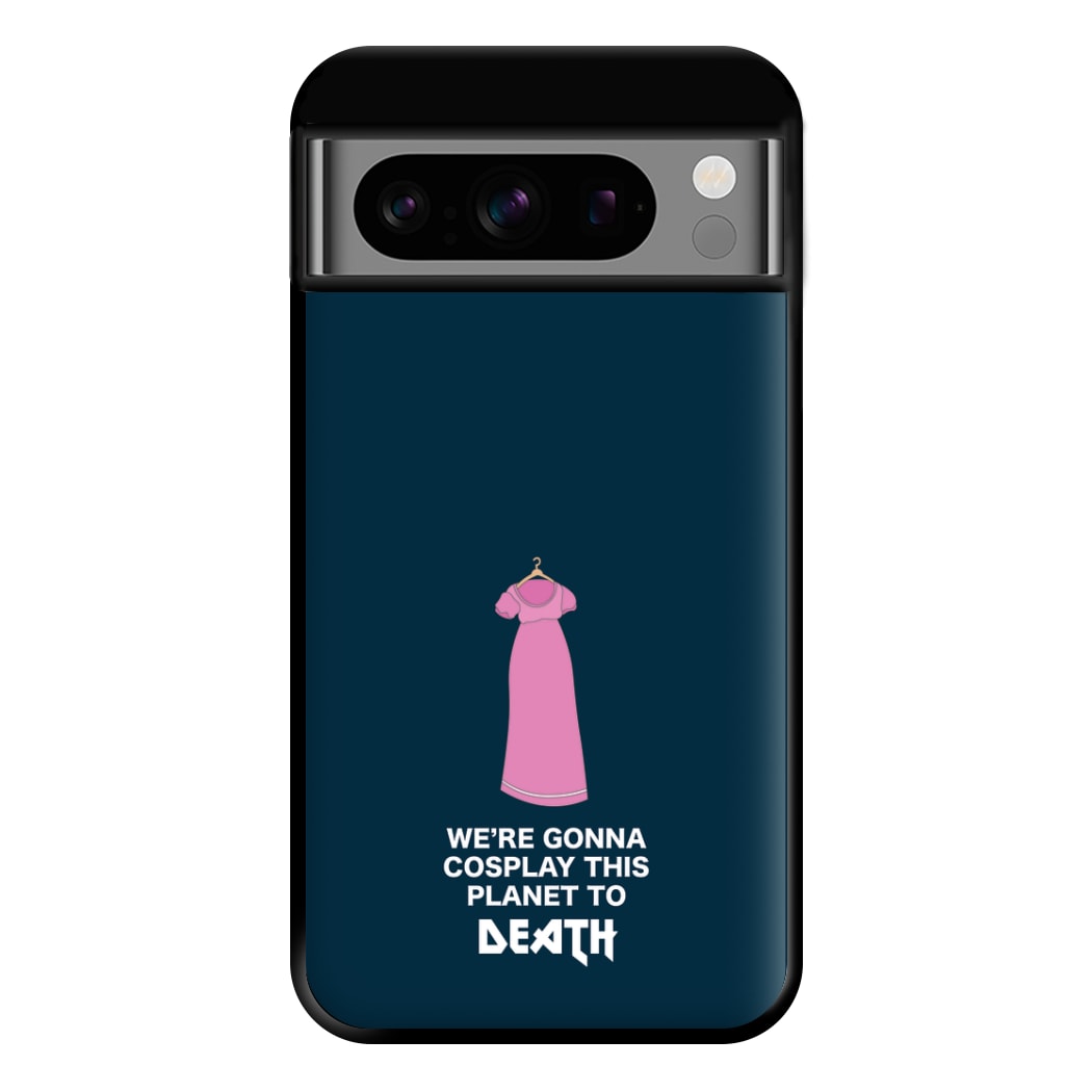 We're Gonna Cosplay - Doctor Who Phone Case for Google Pixel 8 Pro