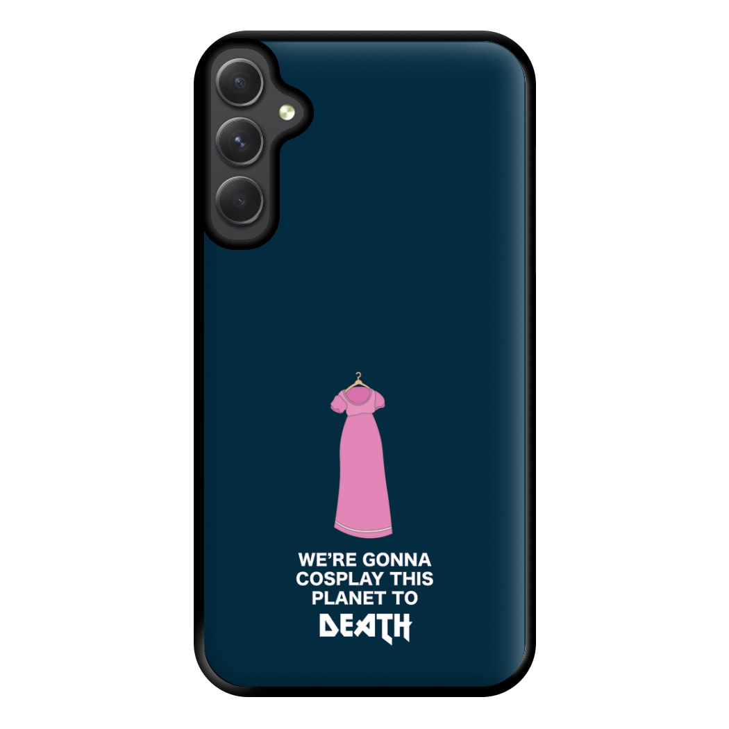 We're Gonna Cosplay - Doctor Who Phone Case for Galaxy A14