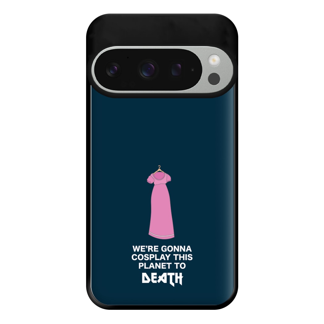 We're Gonna Cosplay - Doctor Who Phone Case for Google Pixel 9 Pro XL