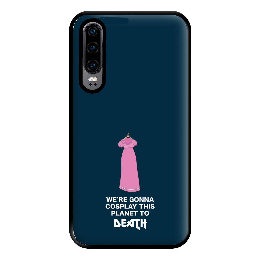 We're Gonna Cosplay - Doctor Who Phone Case for Huawei P30