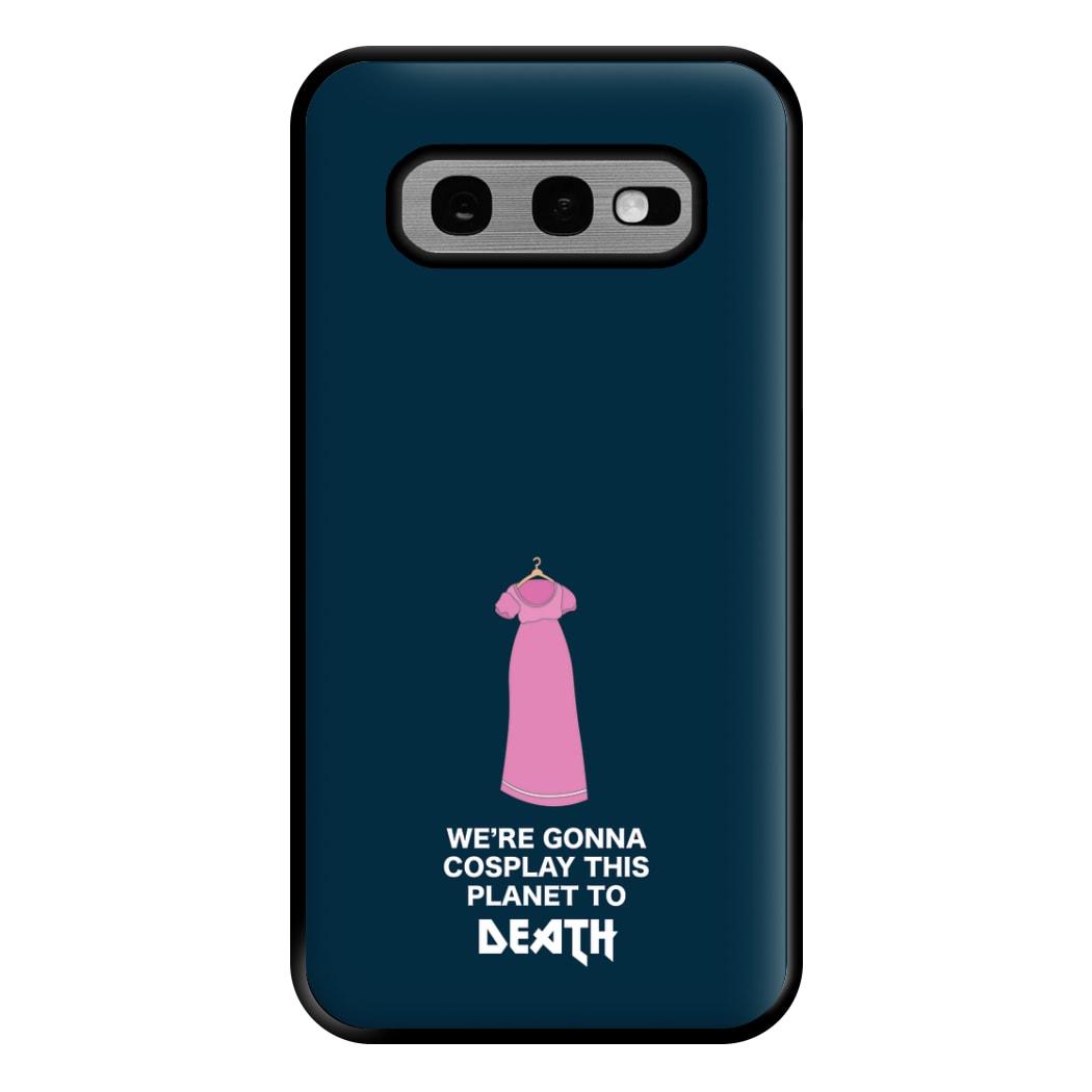 We're Gonna Cosplay - Doctor Who Phone Case for Galaxy S10e