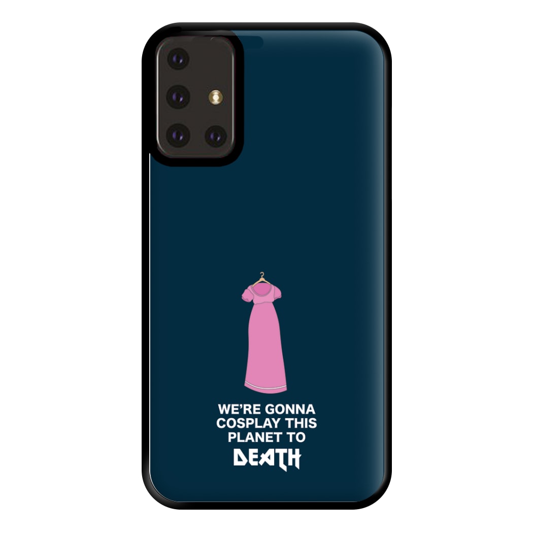 We're Gonna Cosplay - Doctor Who Phone Case for Galaxy A71