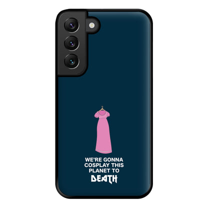 We're Gonna Cosplay - Doctor Who Phone Case for Galaxy S22 Plus