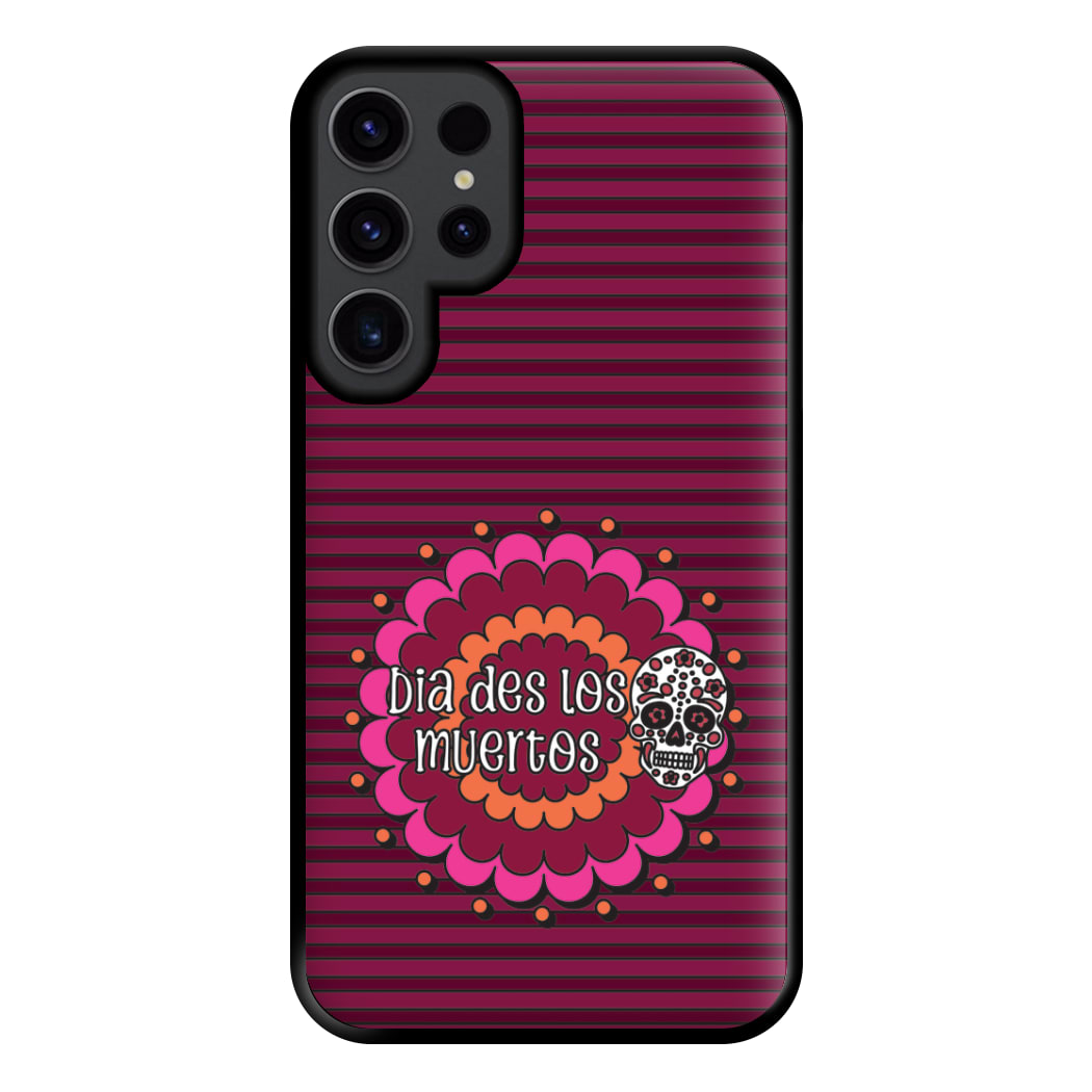 Dia Des Los Muertos 2 Phone Case for Galaxy S23 Ultra