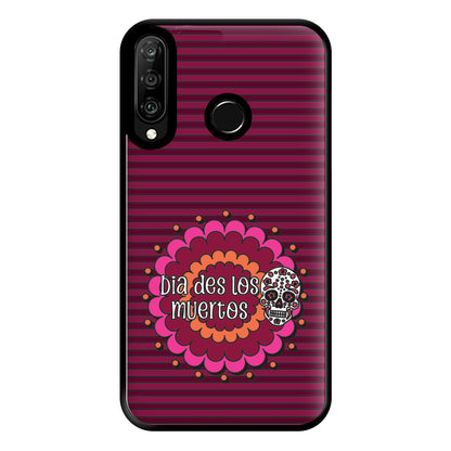 Dia Des Los Muertos 2 Phone Case for Huawei P30 Lite