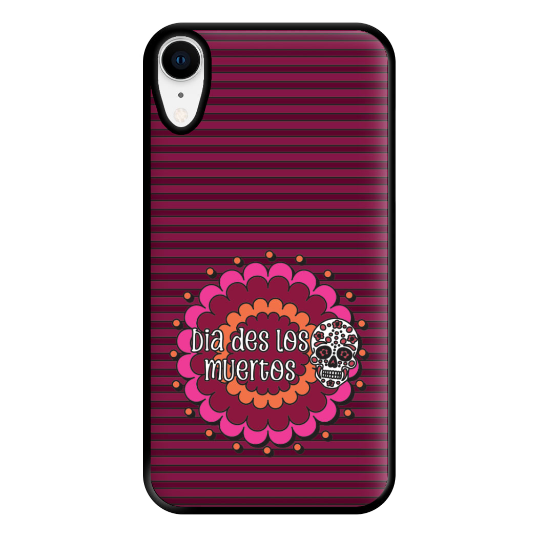 Dia Des Los Muertos 2 Phone Case for iPhone XR