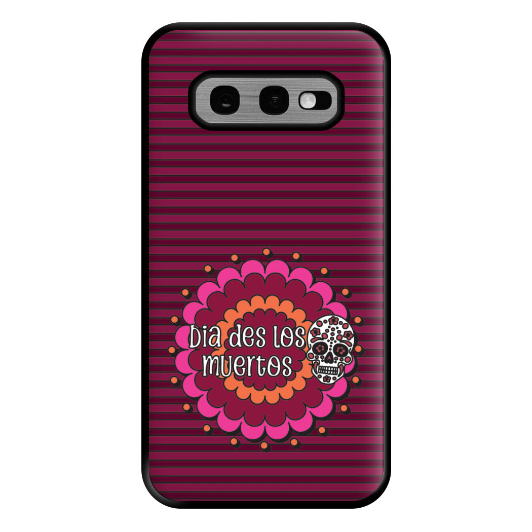 Dia Des Los Muertos 2 Phone Case for Galaxy S10e