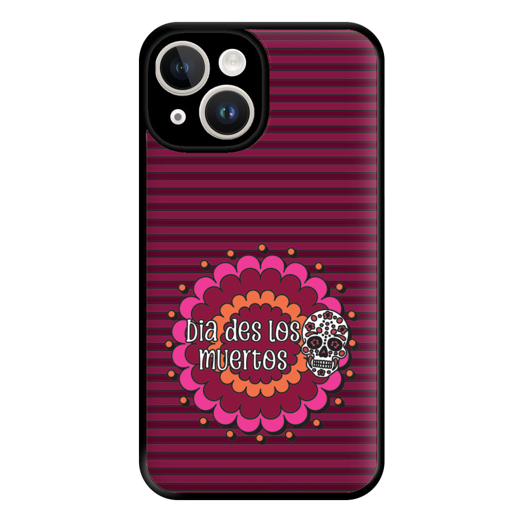 Dia Des Los Muertos 2 Phone Case for iPhone 14