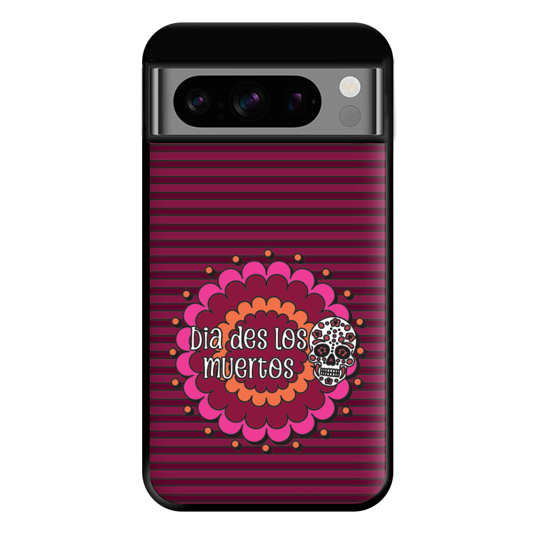 Dia Des Los Muertos 2 Phone Case for Google Pixel 8 Pro