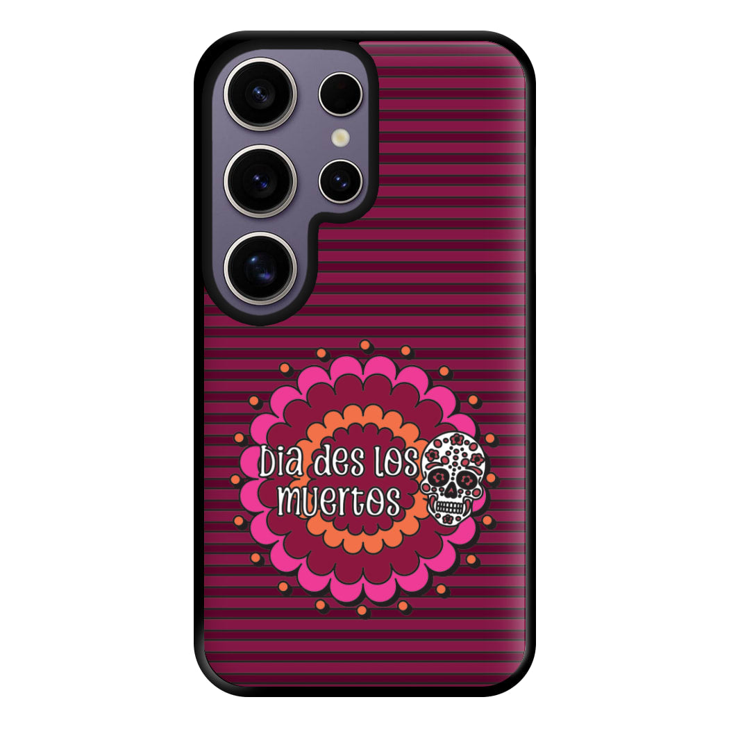 Dia Des Los Muertos 2 Phone Case for Galaxy S25 Ultra