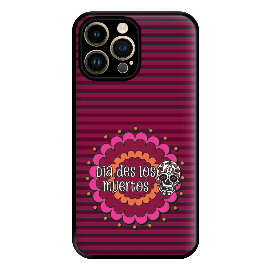 Dia Des Los Muertos 2 Phone Case for iPhone 14 Pro Max